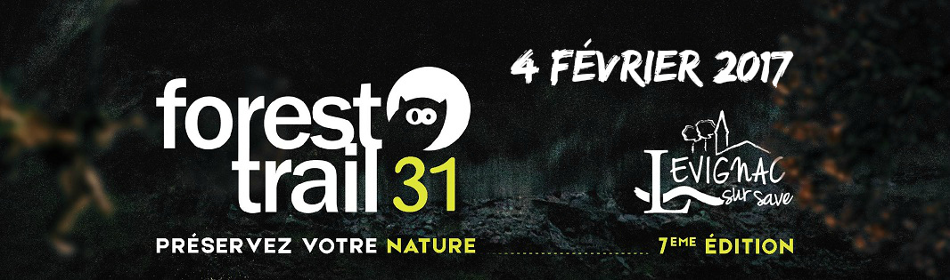 Forest Trail 31 - édition 7 - 2017